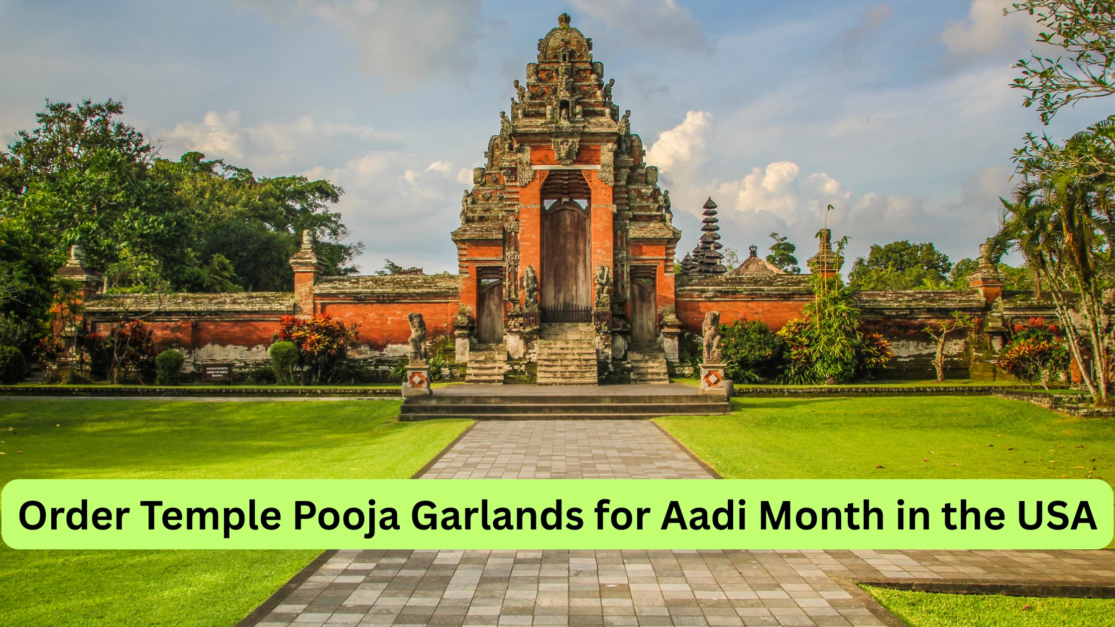 Aadi Month in the USA